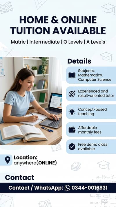 Experienced Home & Online Tutor for Matric, Inter, O/A Levels