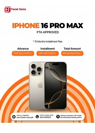 iPhone 16 Pro Max (256GB) PTA Approved  Available On Easy Installment