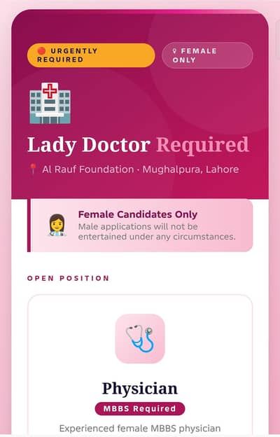 Lady Doctor Required : Physican (MBBS)