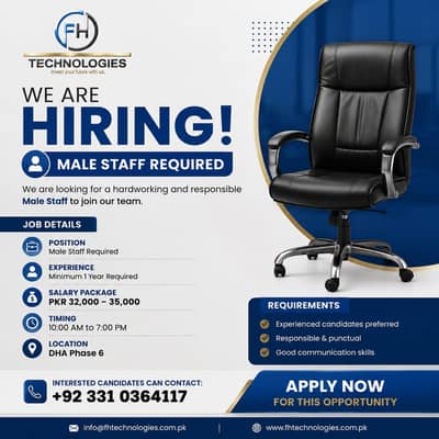 Male Staff Required | 1 Year Experience | Salary 32k-35k | DHA Phase 6