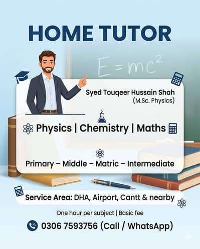 Home Tutor – Physics, Chemistry, Maths (Primary to Intermediate