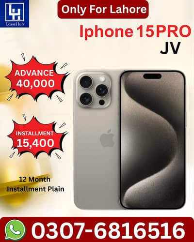 Apple iPhone 15 Pro Non Pta JV on Easy Installment only Lahore