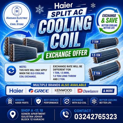 Haier Split AC Cooling Coil Exchange Offer | 1 Ton/ 1.5Ton/ 2Ton