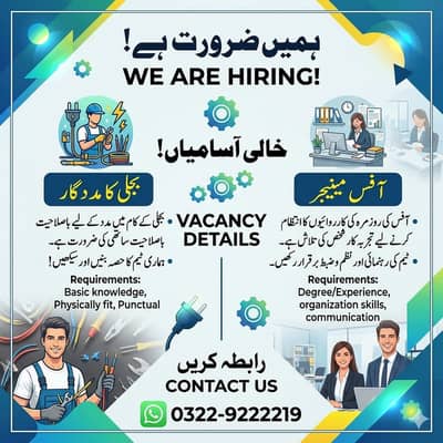 Urgently hiring Electrician, Helper, and Office Manager