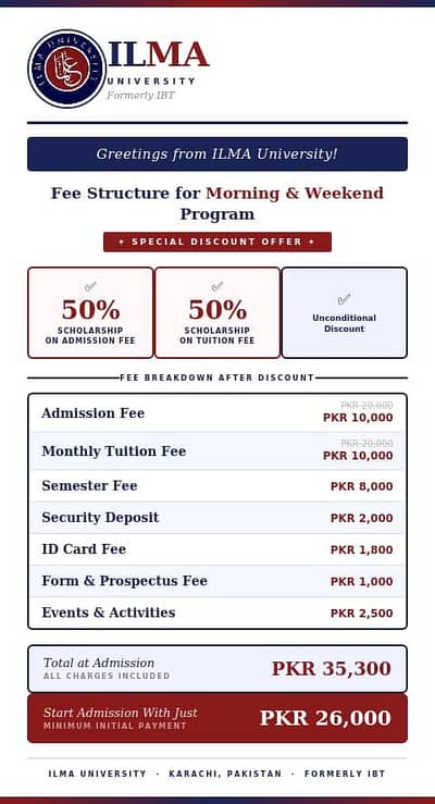 Greetings from ILMA University!  Speacial Discount (Gulshan Campus)