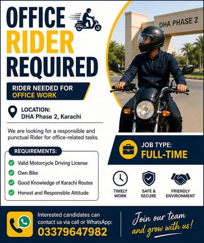Urgently Required Rider for Office Work