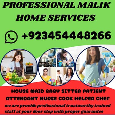 PROFESSIONAL MAID BABY SITTER PATIENT ATTENDENT COOK HELPER CHEF NURSE