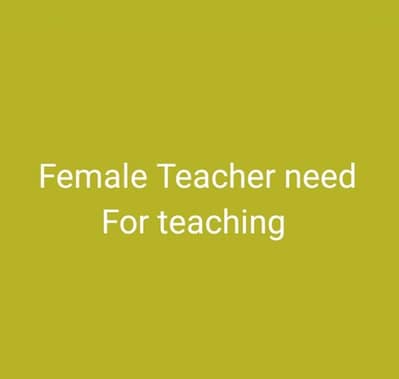 Need Teacher for teaching