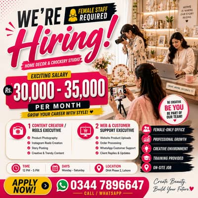 WE ARE HIRING FEMALE STAFF FOR HOME DECOR STUDIO