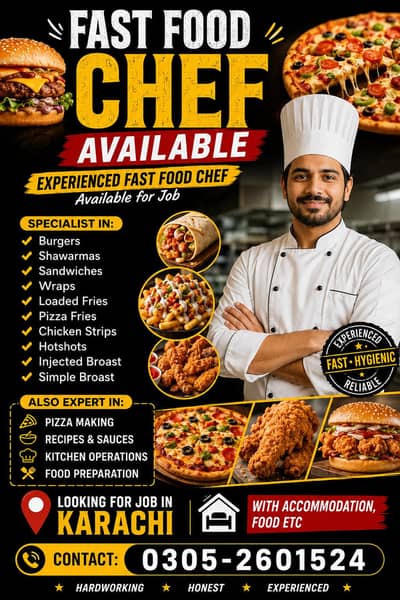 Looking for Job (FAST FOOD CHEF) Available in (Karachi)