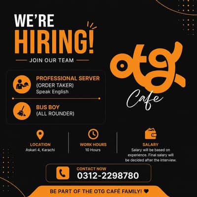 Required Professional Server (Order Taker) & Bus Boy (All