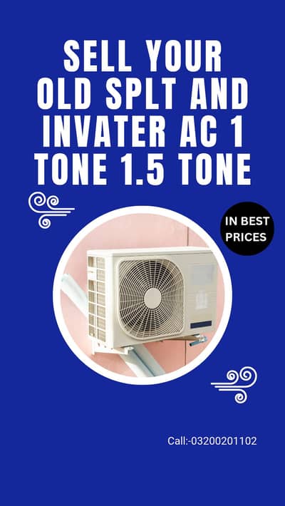 sell your split and invater ac
