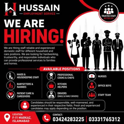 We are Hiring staff Hussain Employment Service