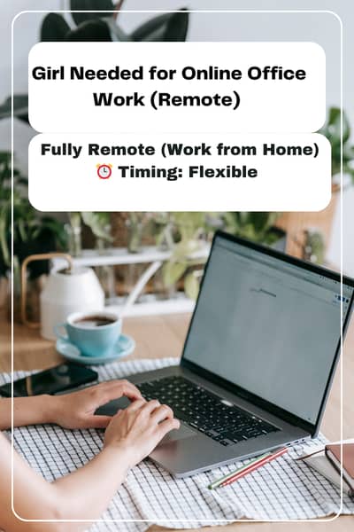 need girl for Online work