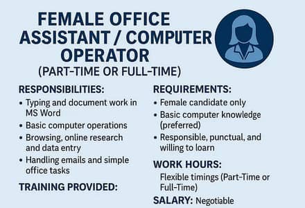 Female Office Assistant / Computer Operator – Part-Time & Full-Time