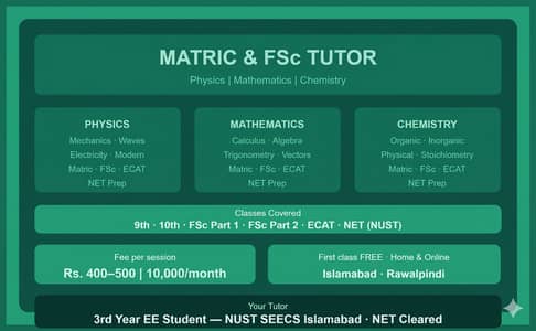 FSc Tutor Available | Physics, Math, Chemistry | NUST Student