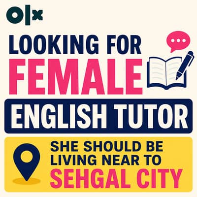 Female English Teacher Required near Sehgal City, samundri road