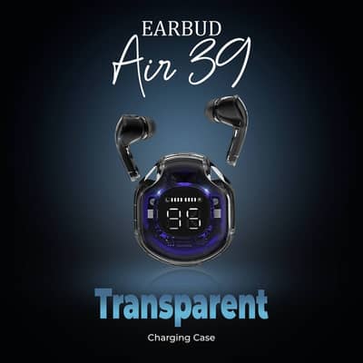 AIR39 Transparent Earbuds - LED Display - Stylish Design - Rs 999/-
