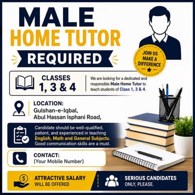 MALE HOME TUTOR REQUIRED