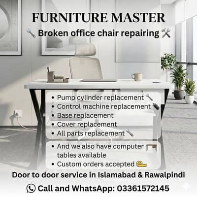 office chair repair Islamabad Rawalpindi door to door 0336-1572145