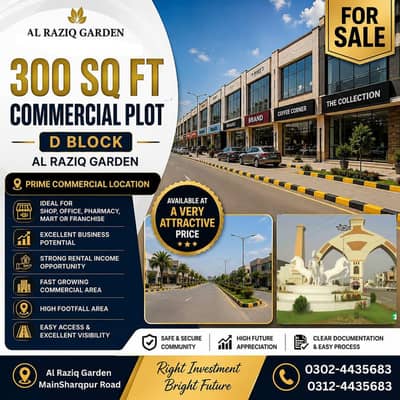 300 Sq Ft Commercial Plot For Sale – D Block, Al Raziq Garden