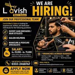 WE ARE HIRING – LAVISH MEN'S SALON