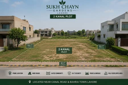 2 Kanal Prime Plot for Sale in D Block Sukh Chayn Gardens Lahore | Ideal Location
