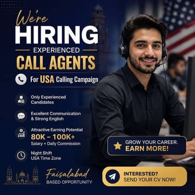 Experienced Call Center Agents Required for USA Campaign – Faisalabad