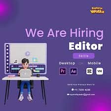 We need video editor
