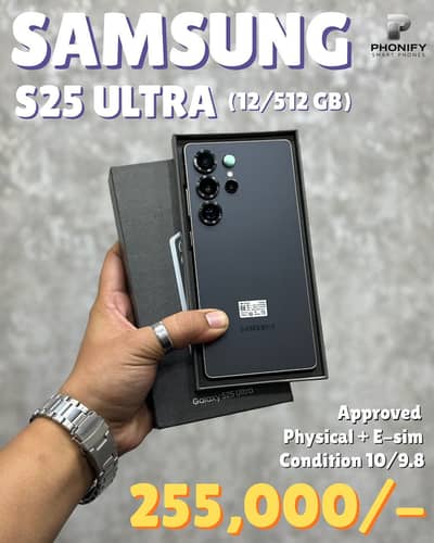 Samsung S25 Ultra 12/512GB Approved Physical + E-sim
