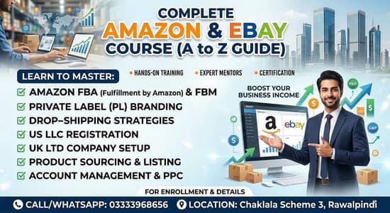 Become E-Commerce Expert: Complete Amazon & eBay Course (A to Z Guide)