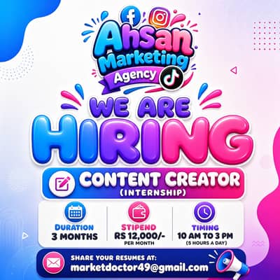 Content Creator Wanted at Ahsan Marketing Agency