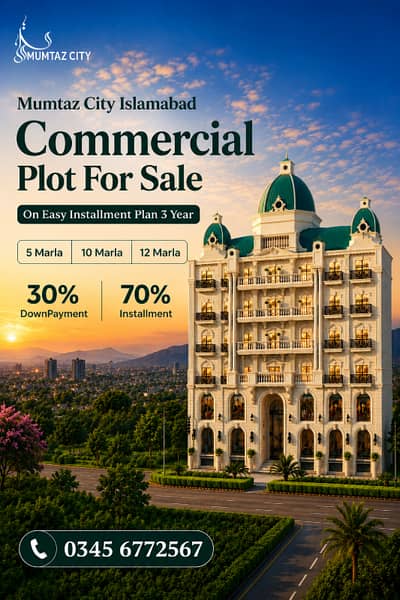 Mumtaz City Commercial Plot For Sale 5 Marla Easy Installment 30% DownPayment 70% Installment