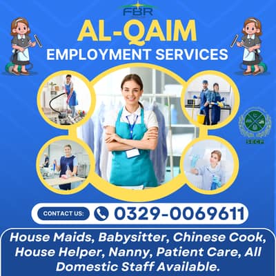 Maids / House Maids / cook / House chef / Baby Sitter maid available