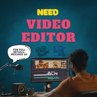 Need professional video editor