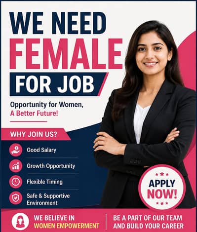female Needs For job In Office