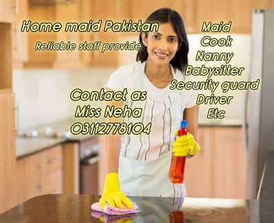 Maid/cook/babysitter/Attdant/driver/security guard