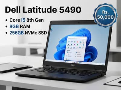 Dell Latitude 5490 Core i5 8th Generation | 8GB RAM | 256GB NVMe SSD
