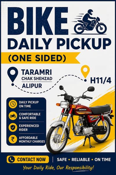 Bike Daily Pickup (one sided) Alipur Farash/Tramri to H11/4