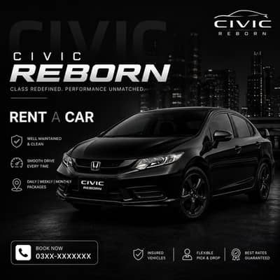 Civic Reborn Available for Rent with Driver
