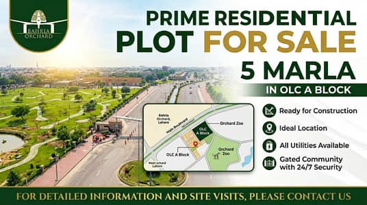 5 MARLA RESIDENTIAL PLOT FOR SALE IN OLC A BLOCK, BAHRIA ORCHARD