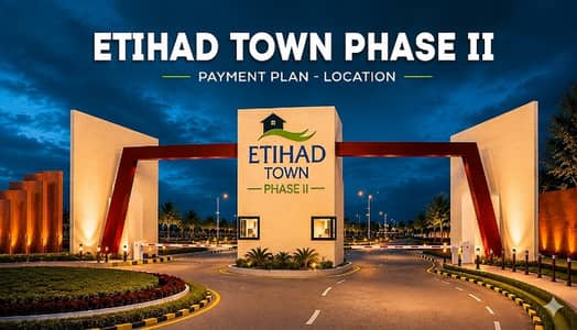 5 MARLA FULL PAID PLOT AVAILABLE IN ETIHAD TOWN PHASE 2