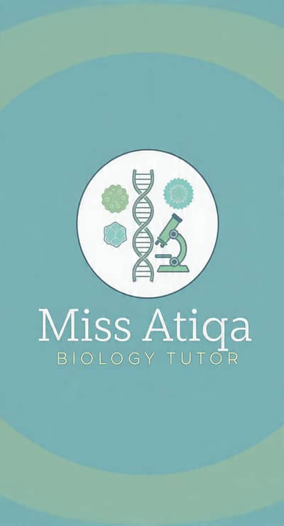 Miss. Atiqa. -- online bio tutor/ 9th,10th,1st & 2nd year. std