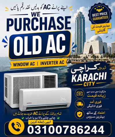 Sell your Old AC | Split AC | Window AC | Inverter AC in Karachi