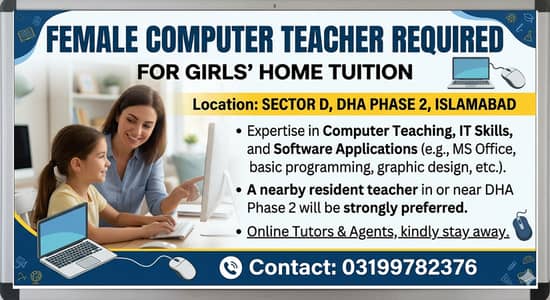Female Computer Teacher required for Girls at Home