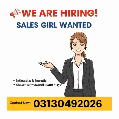 Need A professional sales girl