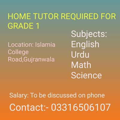 Home tutor required for grade 1