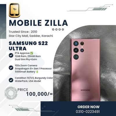 Samsung S22 Ultra 12/256, PTA Approve, WaterPack, MOBILE ZILLA