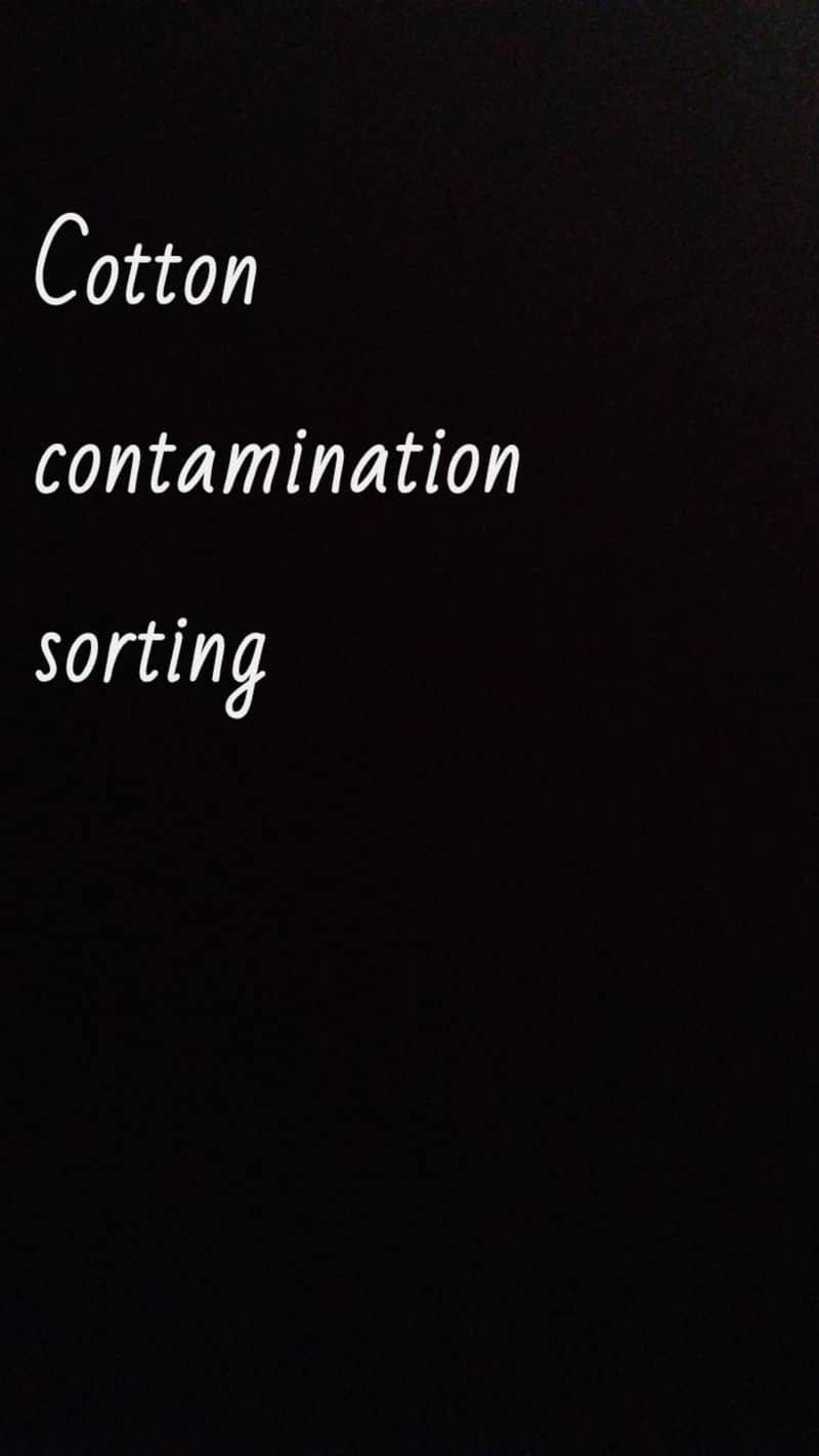 cotton contamination sorting 0