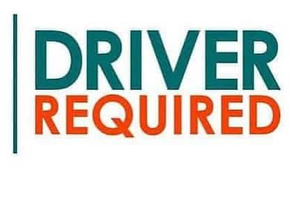 DRIVER NEEDED 24hrs